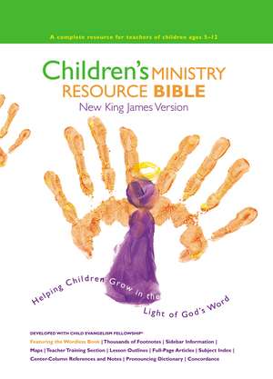 NKJV, Children's Ministry Resource Bible, Hardcover: Helping Children Grow in the Light of God's Word de Thomas Nelson