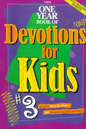 The One Year Devotions for Kids #3 de Children's Bible Hour