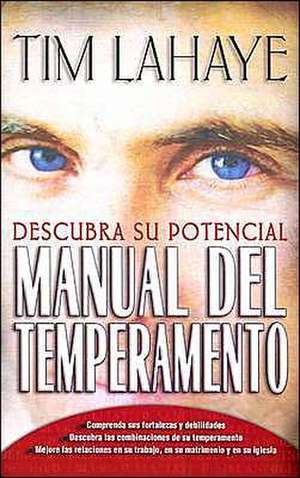 Manual del Temperamento: Discover Potential de Tim LaHaye