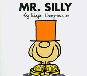 Mr. Silly de Roger Hargreaves