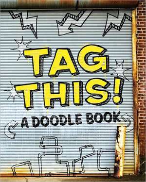 Tag This!: A Doodle Book de Price Stern Sloan Publishing