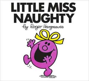 Little Miss Naughty de Roger Hargreaves