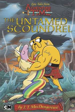 The Untamed Scoundrel de T. T. Macdangereuse