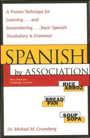 Spanish by Association de Michael Gruneberg