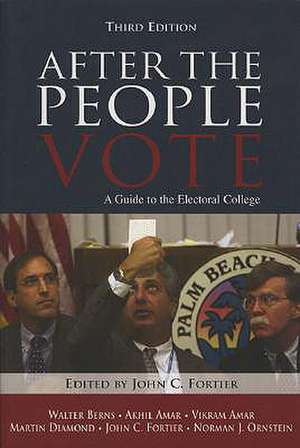 After the People Vote, 3rd Edition de John Fortier