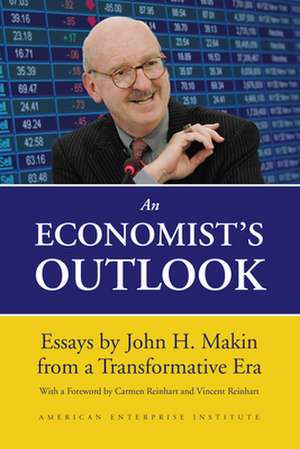 An Economist's Outlook de John H. Makin