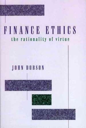 Finance Ethics de John Dobson