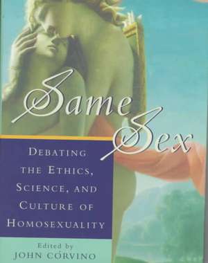 Same Sex de John Corvino