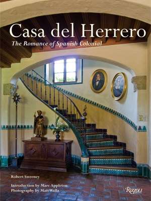 Casa del Herrero de Robert Sweeney