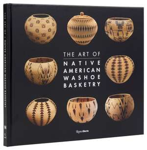 The Art of Washoe Basketry de Ann M. Wolfe