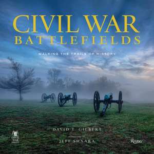 Civil War Battlefields de David T. Gilbert
