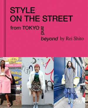 Style on the Street de Rei Shito