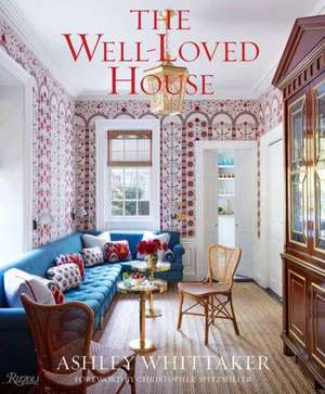 The Well-Loved House de Ashley Whittaker