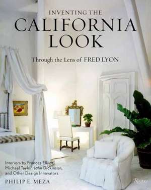 Inventing the California Look de Fred Lyon