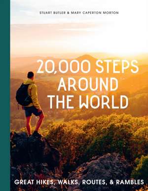 20,000 Steps Around the World de Mary Caperton Morton