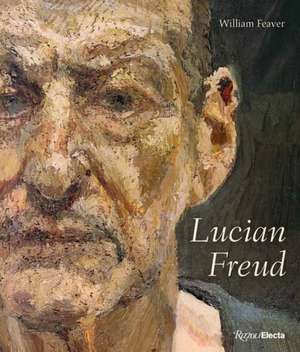 Lucian Freud de William Feaver