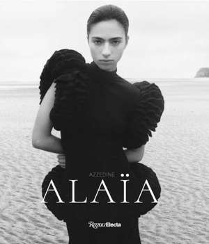 Azzedine Alaia de Laura L. Camerlengo