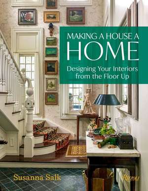 Making a House a Home de Susanna Salk