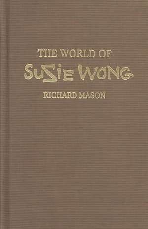 World of Suzie Wong de Richard Mason