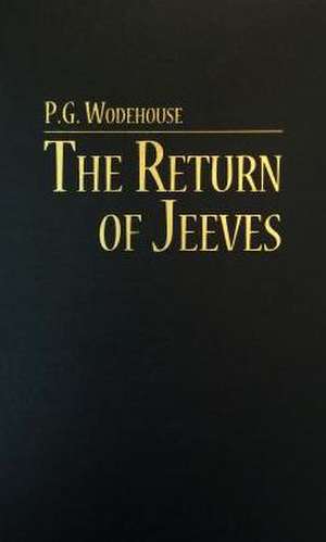 Return of Jeeves de P. G. Wodehouse