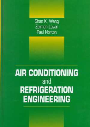 Air Conditioning and Refrigeration Engineering de Frank Kreith