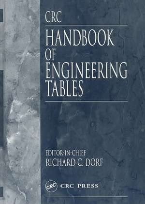 CRC Handbook of Engineering Tables de Richard C. Dorf