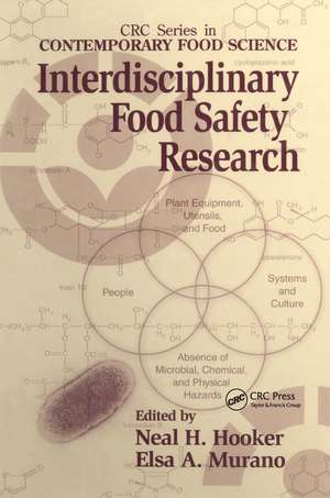 Interdisciplinary Food Safety Research de Neal H. Hooker