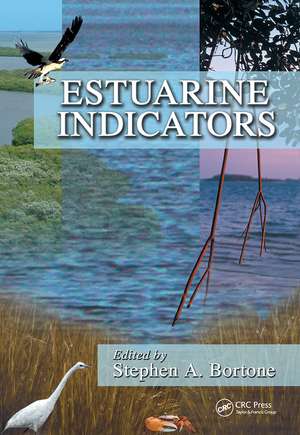 Estuarine Indicators de Stephen A. Bortone