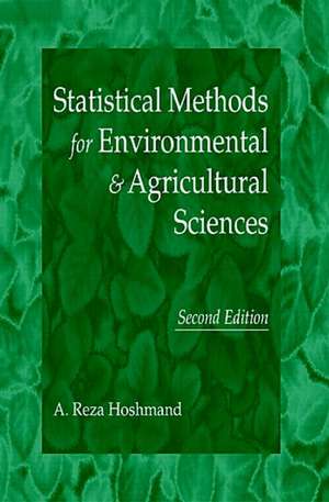 Statistical Methods for Environmental and Agricultural Sciences de Reza Hoshmand