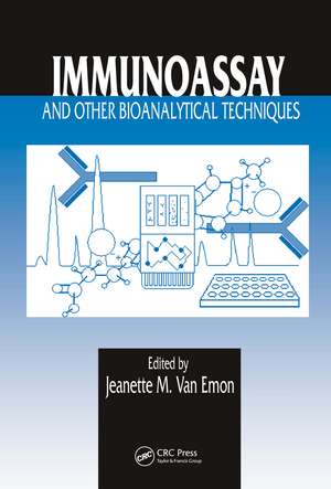 Immunoassay and Other Bioanalytical Techniques de Jeanette M. van Emon