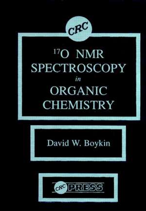 17 0 NMR Spectroscopy in Organic Chemistry de David W. Boykin