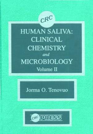 Human Saliva, Volume II de Jorma O. Tenovuo