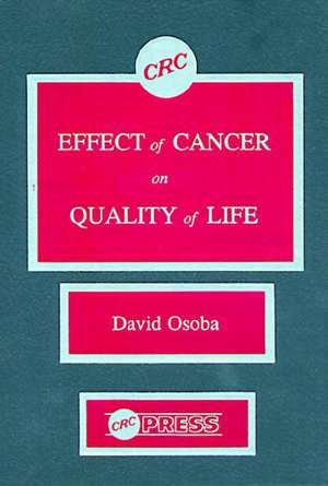 Effect of Cancer On Quality of Life de David Osoba