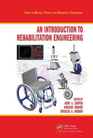 An Introduction to Rehabilitation Engineering de Rory A Cooper