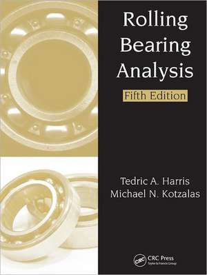 Rolling Bearing Analysis - 2 Volume Set de Tedric A. Harris