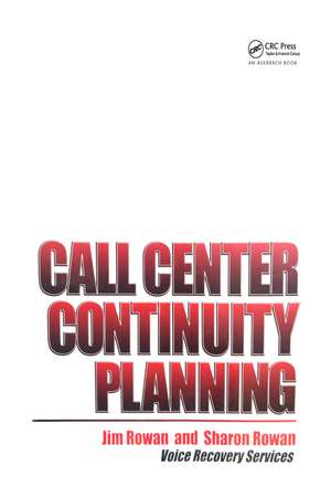 Call Center Continuity Planning de Jim Rowan
