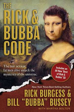 The Rick and Bubba Code de Rick Burgess