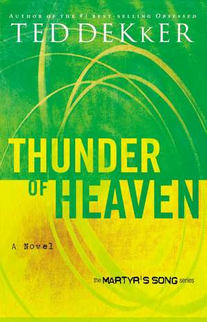 Thunder of Heaven de Ted Dekker