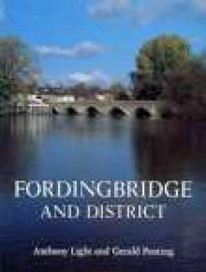 Fordingbridge and District de ANTHONY LIGHT