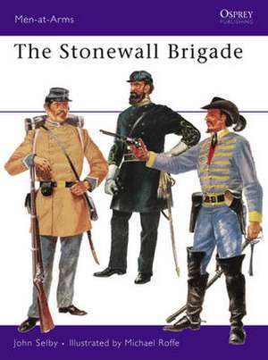 The Stonewall Brigade de John Selby