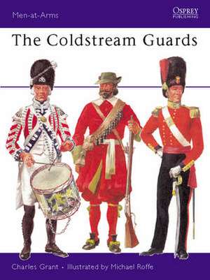 The Coldstream Guards de Charles Grant