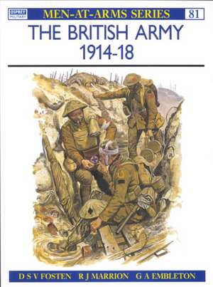 The British Army 1914 18: Nassau & Oldenburg de R.J. Marriot