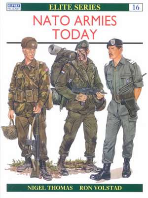 N. A. T. O. Armies Today de Nigel Thomas