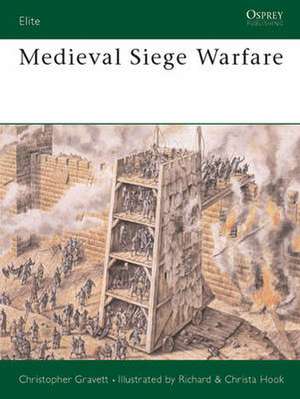 Medieval Siege Warfare de Christopher Gravett