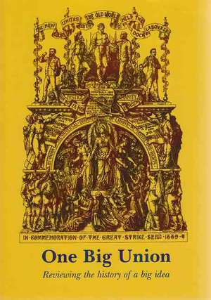 One Big Union de Ken Coates