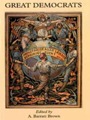 Great Democrats de Alfred Barratt Brown