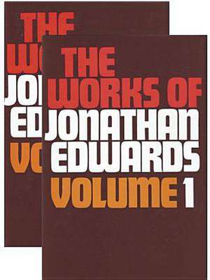 Works of Edwards 2v Set de Jonathan Edwards