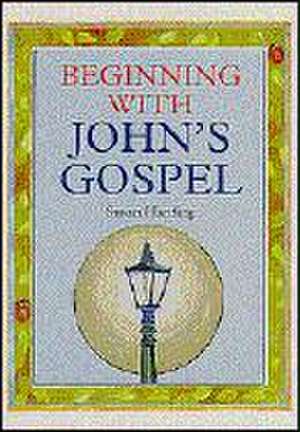 Beginning with John's Gospel de Susan Harding