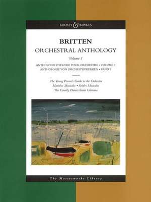 Orchestral Anthology - Volume 1: The Masterworks Library (Includes Young Person's Guide) de Britten