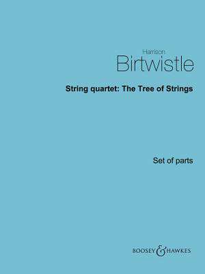 String Quartet: The Tree of Strings: Set of Parts de Harrison Birtwistle